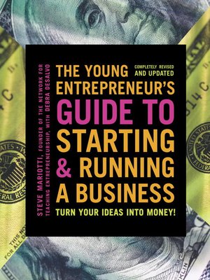 cover image of The Young Entrepreneur's Guide to Starting and Running a Business